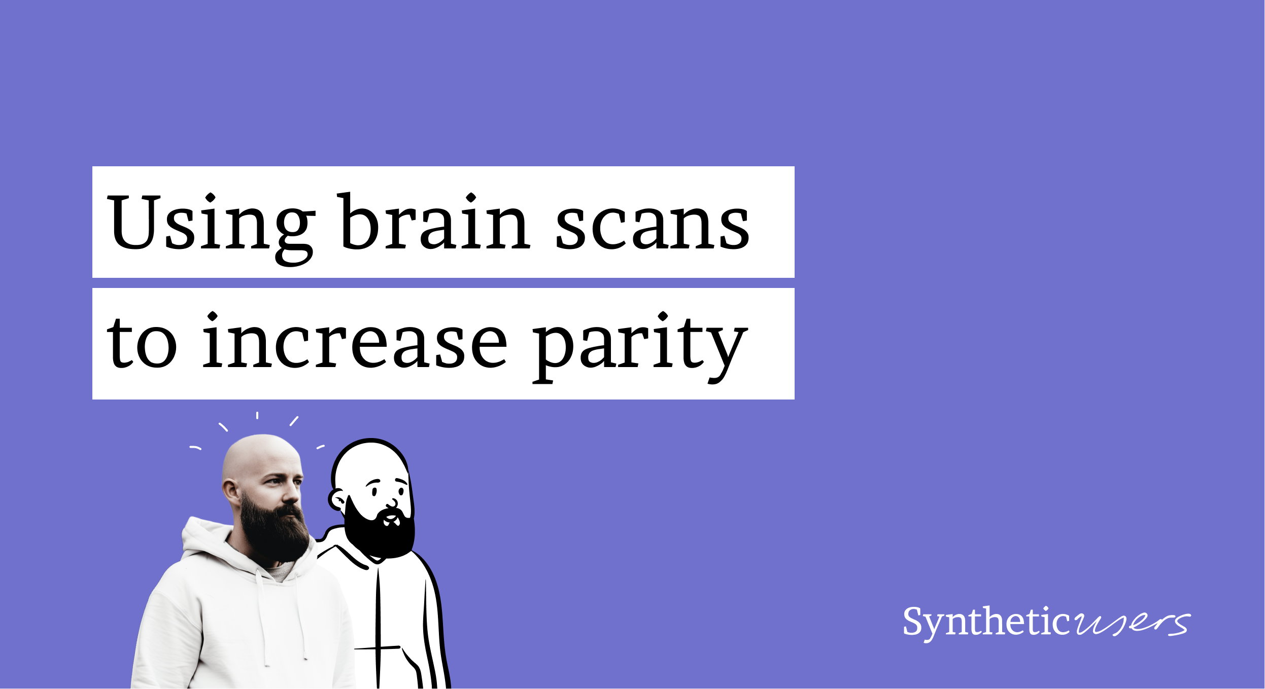Using Brain Scans to increase parity